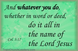 Policies in the Name of the Lord Jesus