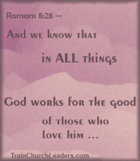 God Sees the Bigger Picture and Works for the Good